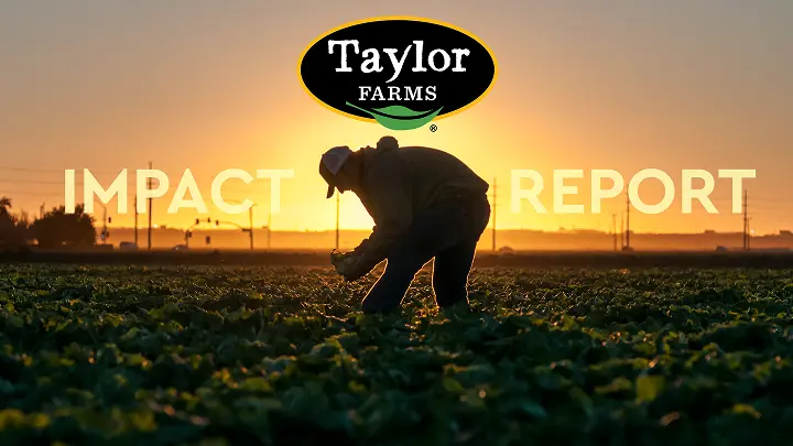Taylor Farms Releases Latest Impact Report